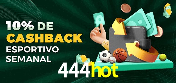 10% de bônus de cashback na 444hot